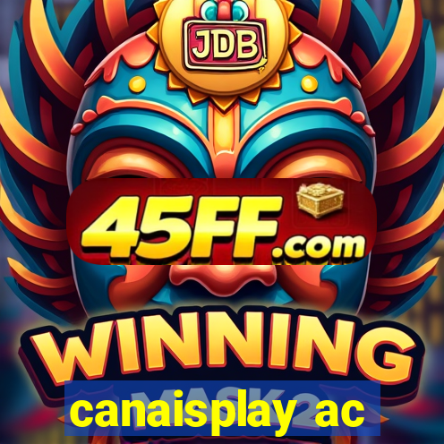canaisplay ac